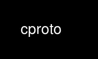 Run cproto in OnWorks free hosting provider over Ubuntu Online, Fedora Online, Windows online emulator or MAC OS online emulator Run cproto in OnWorks free hosting provider over Ubuntu Online, Fedora Online, Windows online emulator or MAC OS online emulator