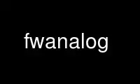 Run fwanalog in OnWorks free hosting provider over Ubuntu Online, Fedora Online, Windows online emulator or MAC OS online emulator Run fwanalog in OnWorks free hosting provider over Ubuntu Online, Fedora Online, Windows online emulator or MAC OS online emulator